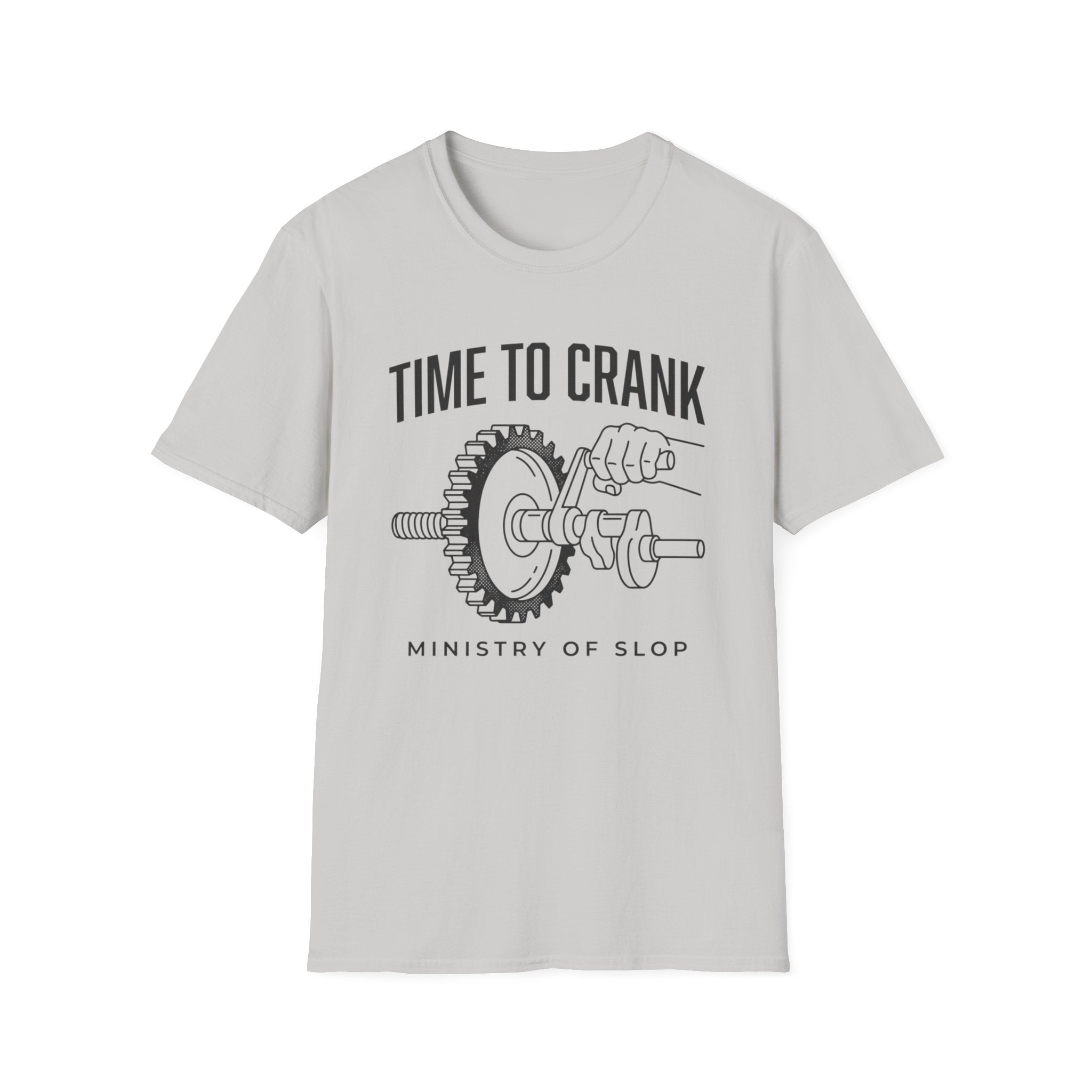 Time To Crank T-Shirt
