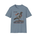 Birds Aren't Real T-Shirt