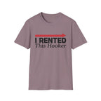 Rented Hooker T-Shirt