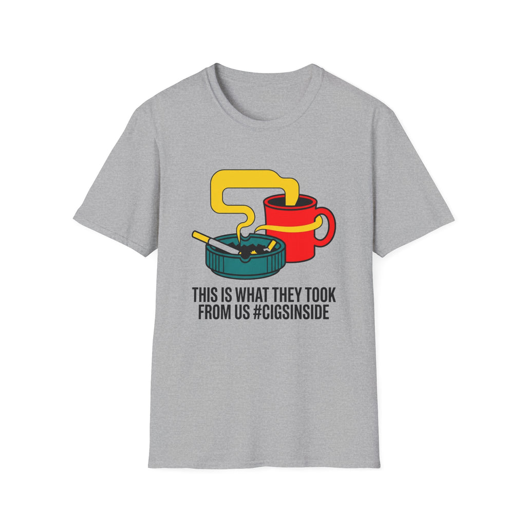 Cigs Inside Coffee T-Shirt