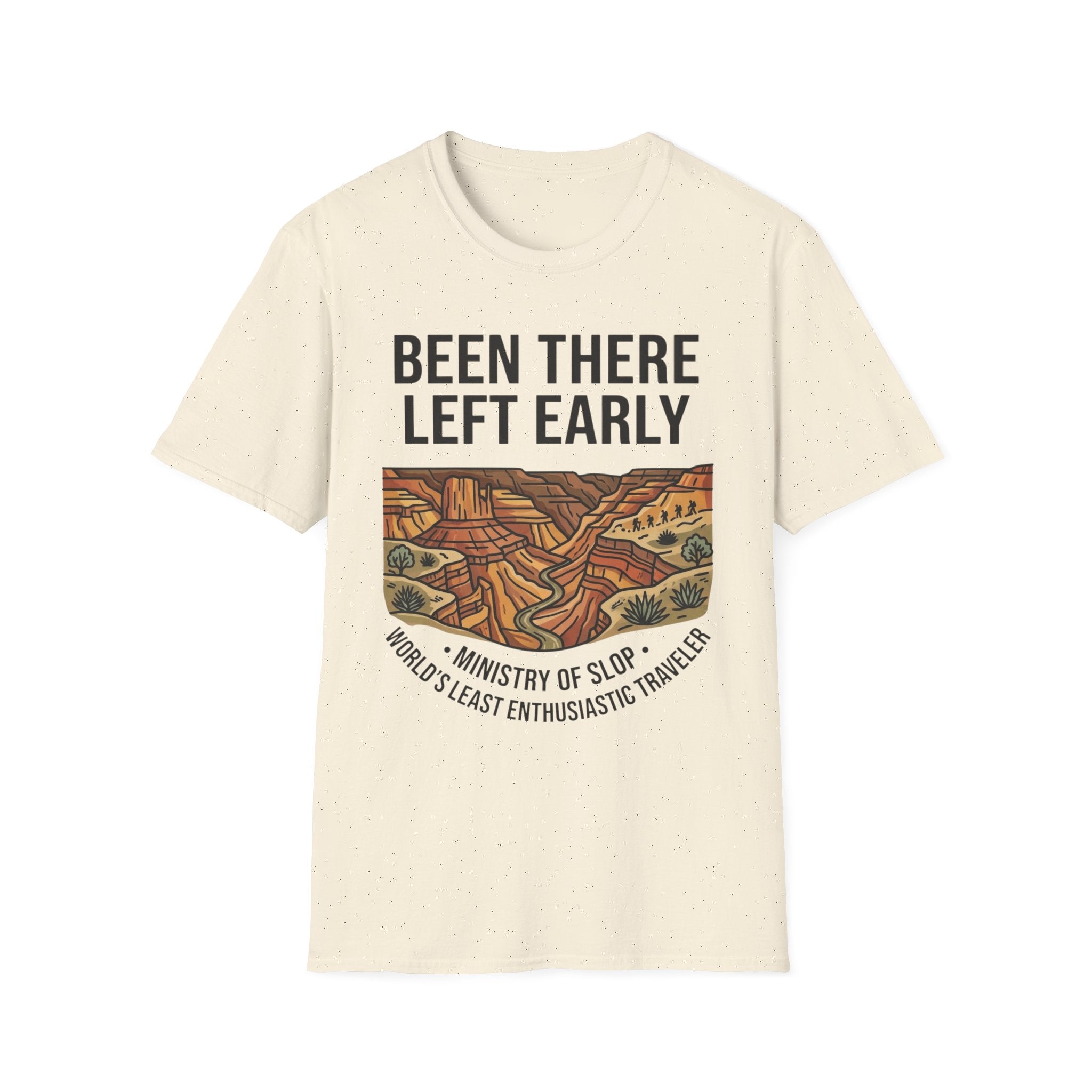 Been There Left Early T-Shirt