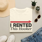 Rented Hooker T-Shirt