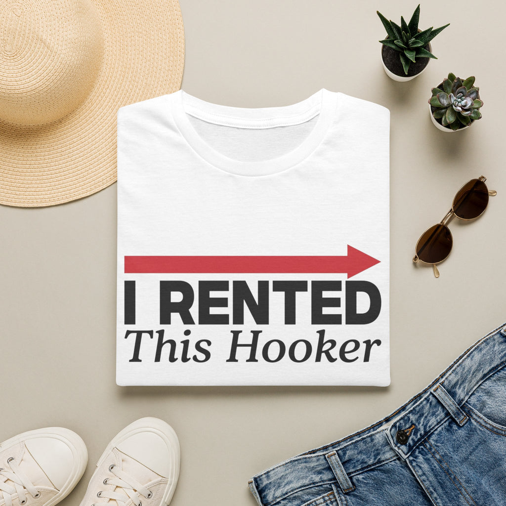 Rented Hooker T-Shirt