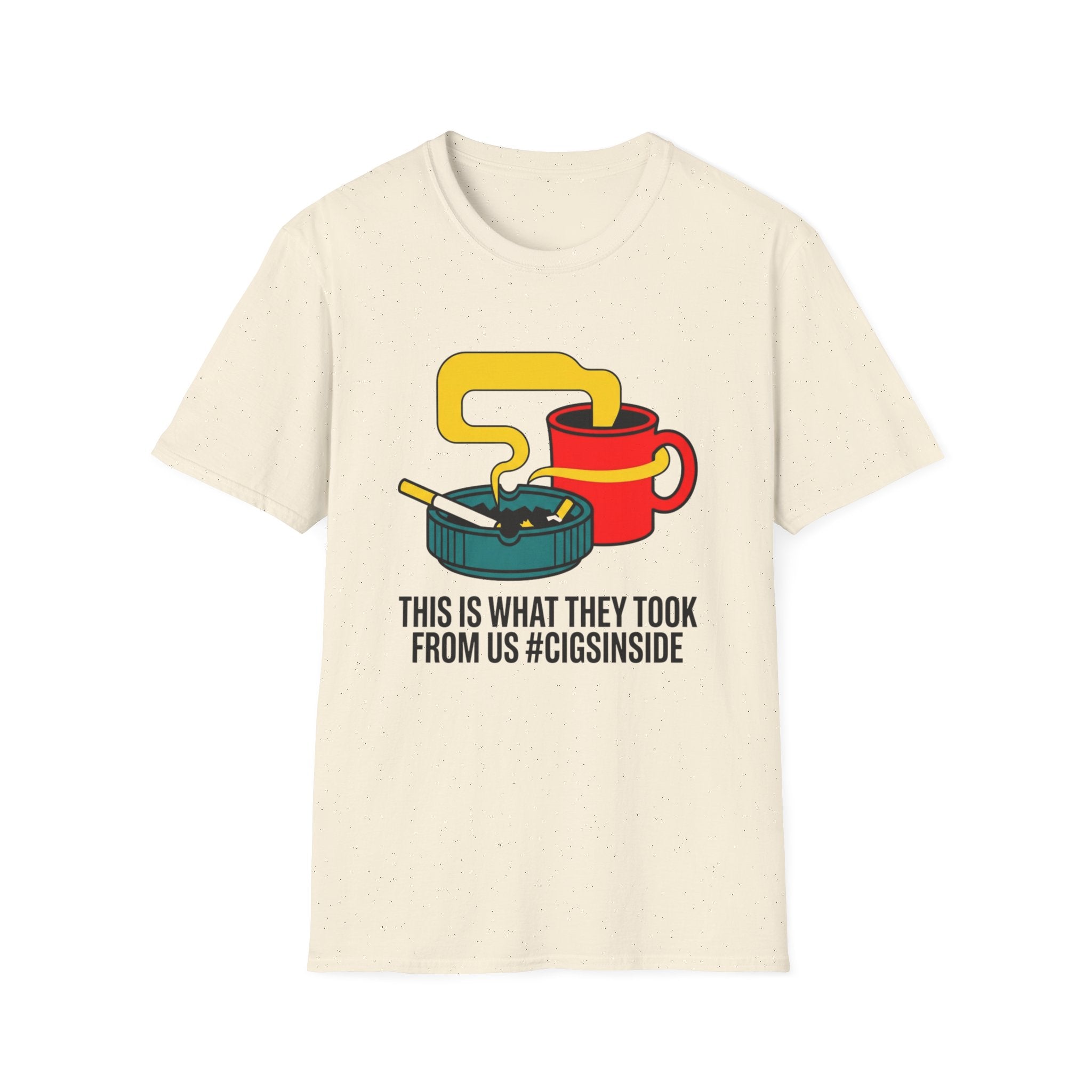 Cigs Inside Coffee T-Shirt