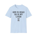 Liver is Dead T-Shirt
