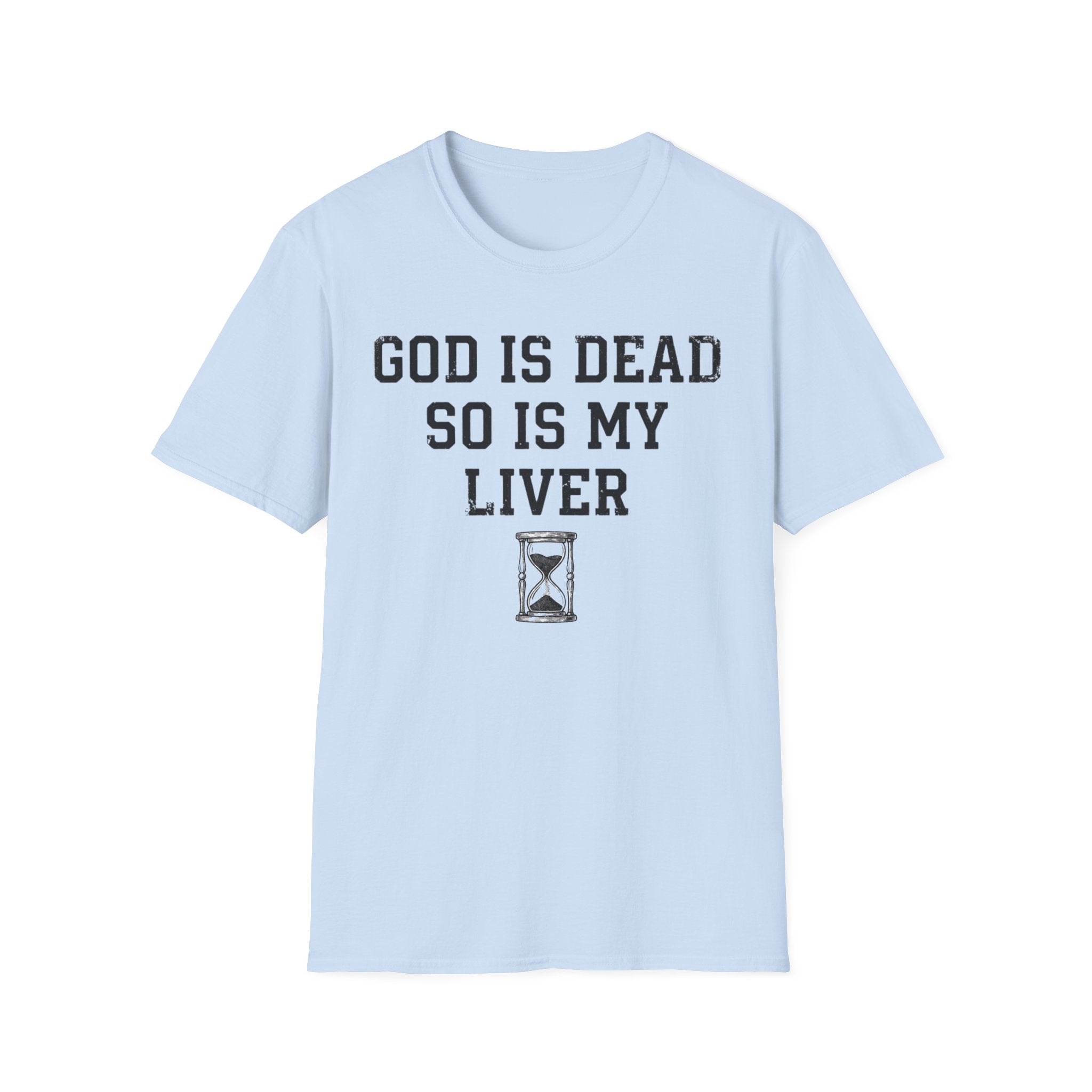Liver is Dead T-Shirt