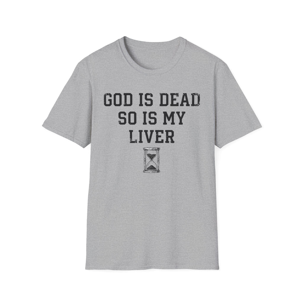 Liver is Dead T-Shirt
