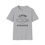 Dog Leaving T-Shirt