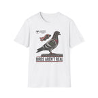 Birds Aren't Real T-Shirt