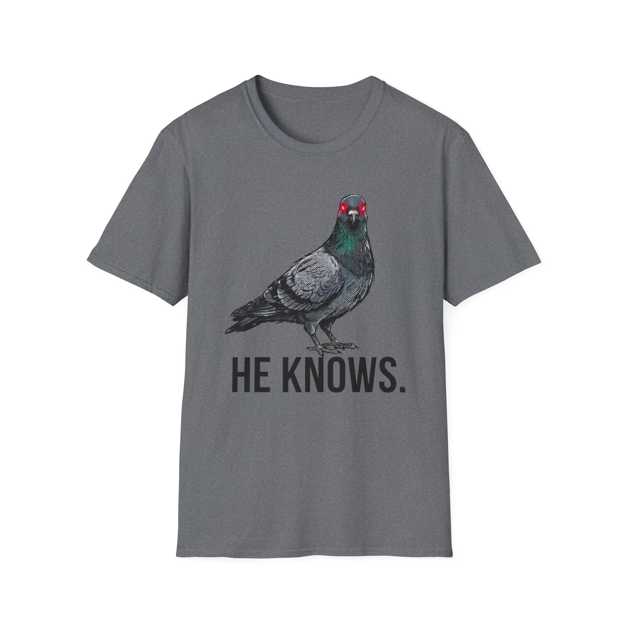 Bird He Knows T-Shirt