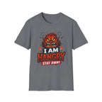 Hangry Stay Away T-Shirt
