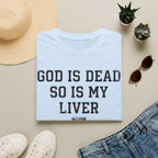 Liver is Dead T-Shirt