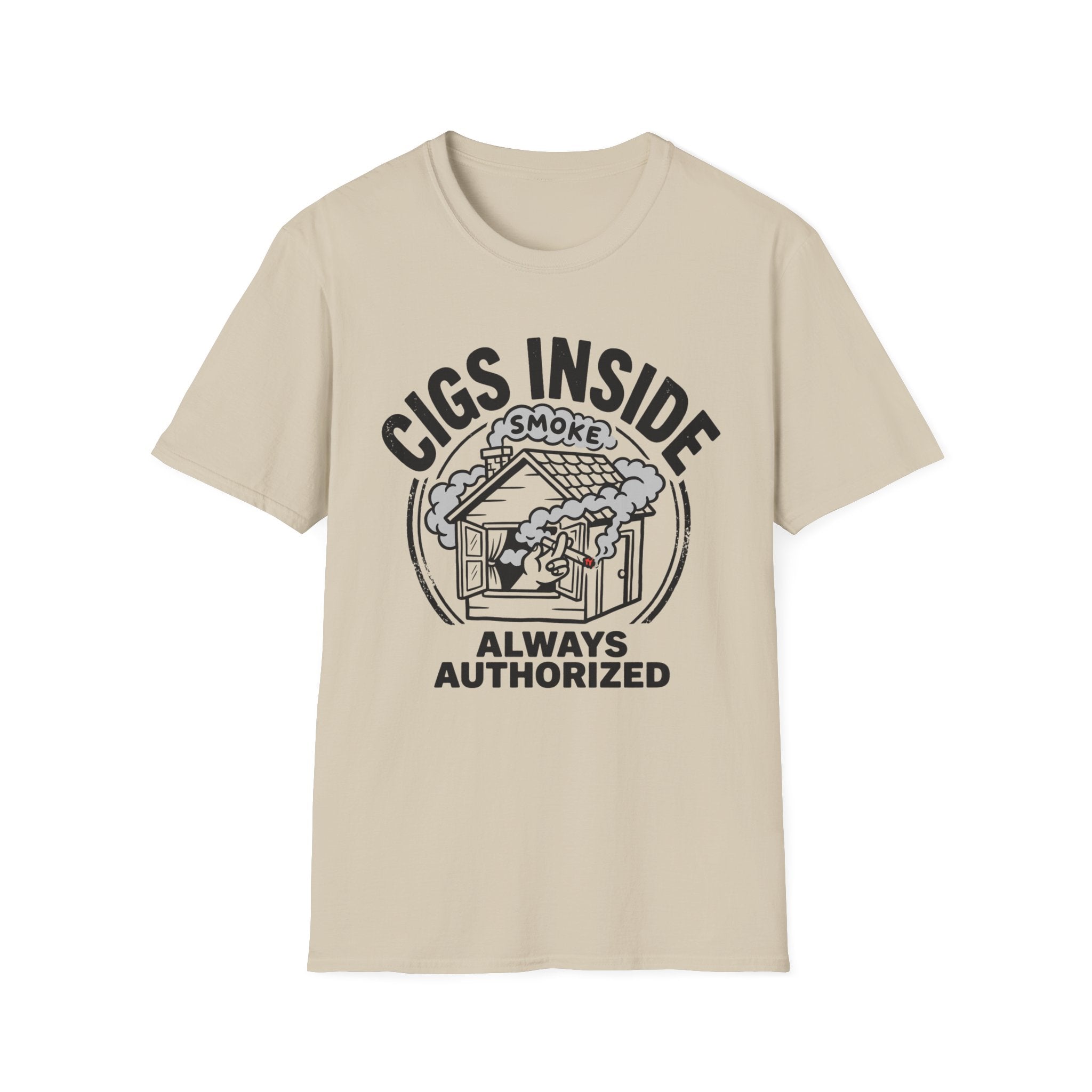 Cigs Inside Always T-Shirt