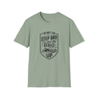 Steps Bro T-Shirt