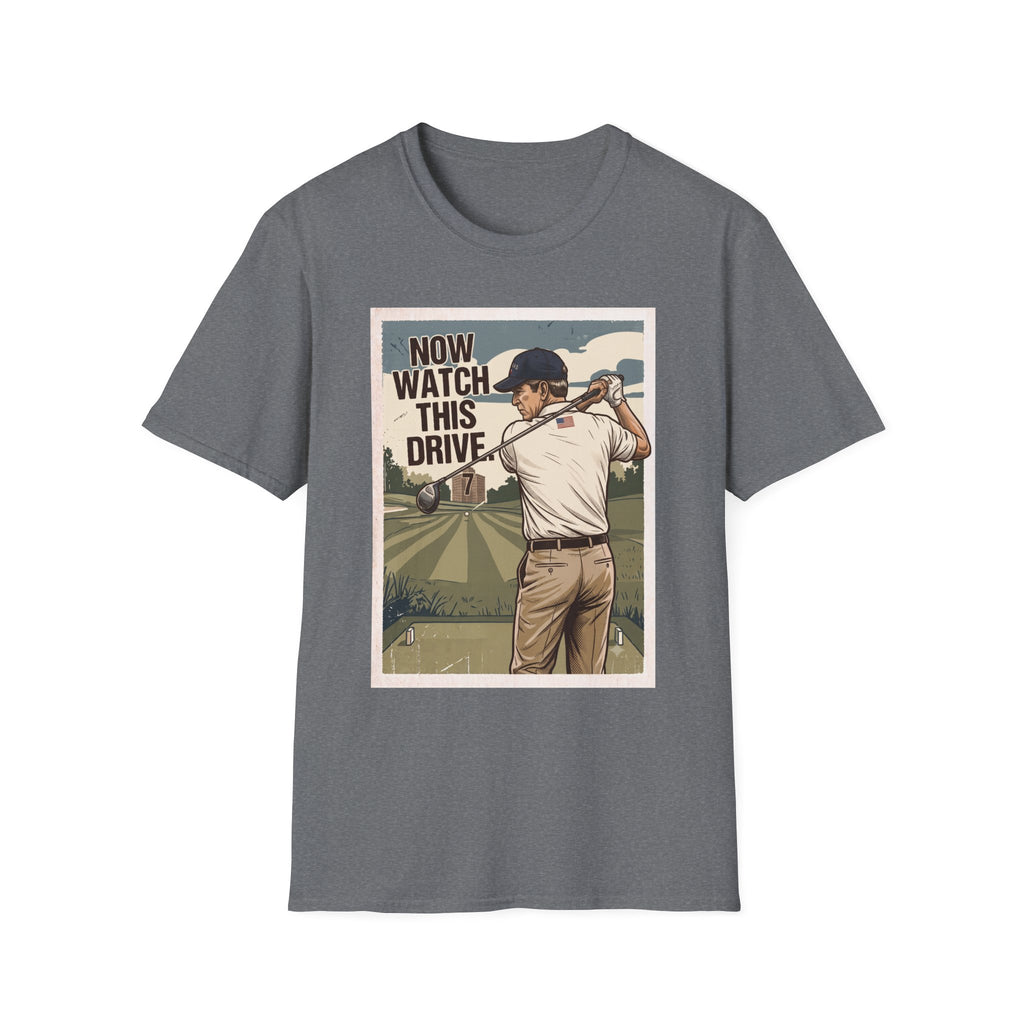 Watch This Drive Bush 2 T-Shirt