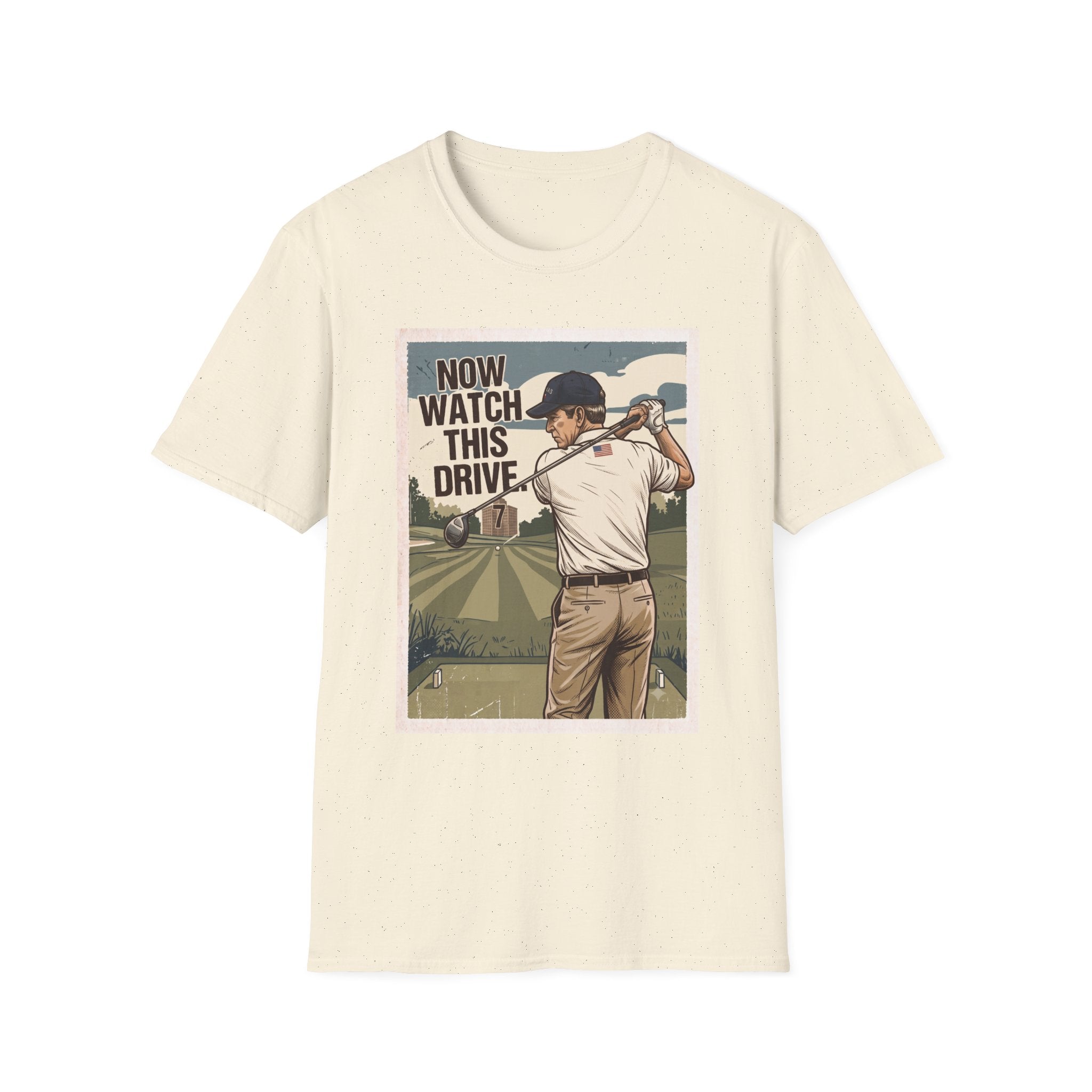 Watch This Drive Bush 2 T-Shirt