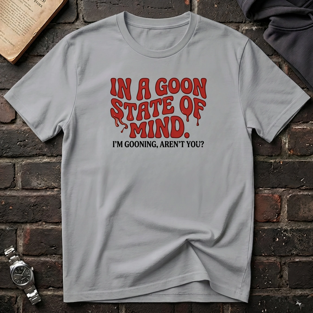 Goon State of Mind T-Shirt