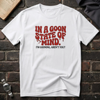 Goon State of Mind T-Shirt