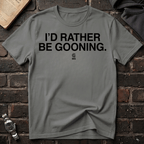Rather Be Gooning T-Shirt