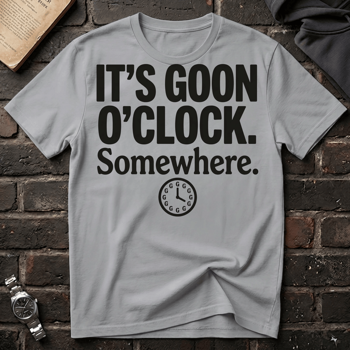 Goon-O-Clock T-Shirt