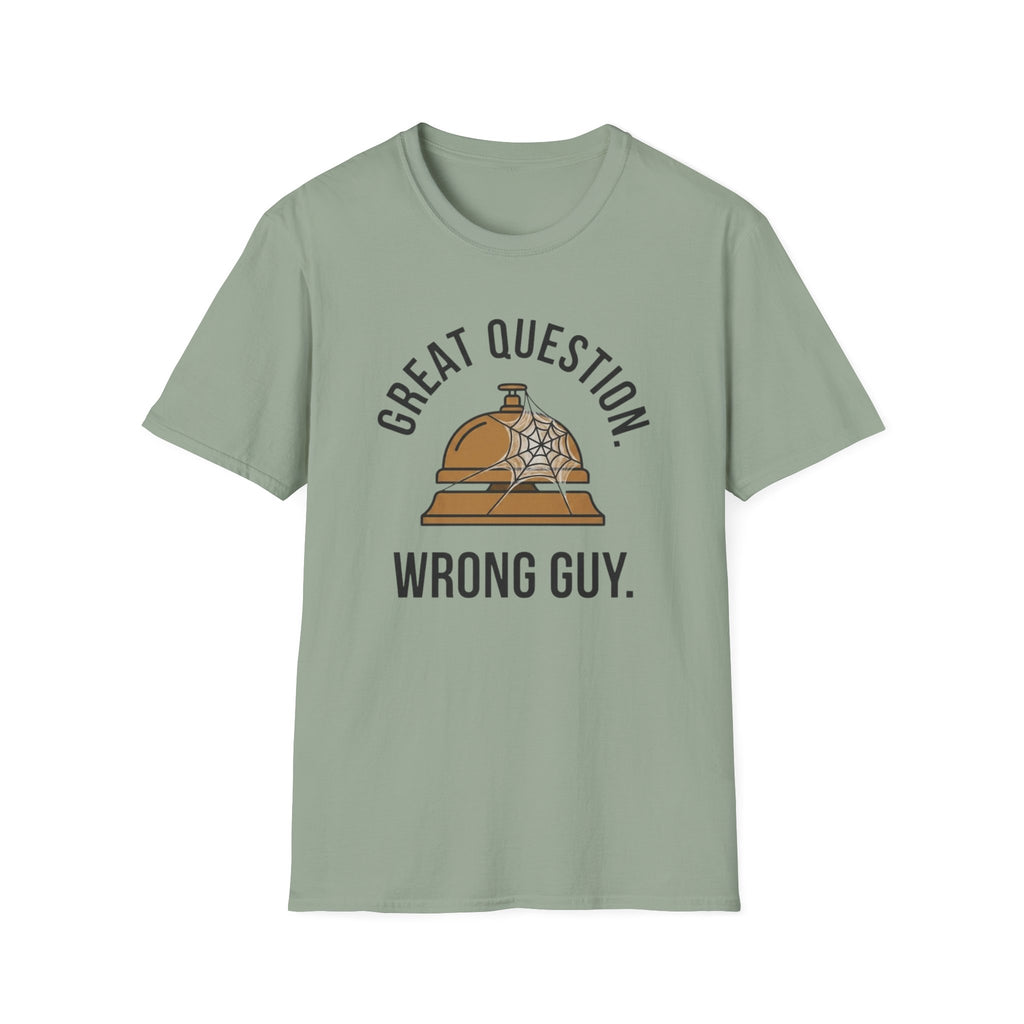 Great Question, Wrong Guy Bell T-Shirt