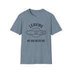 Dog Leaving T-Shirt