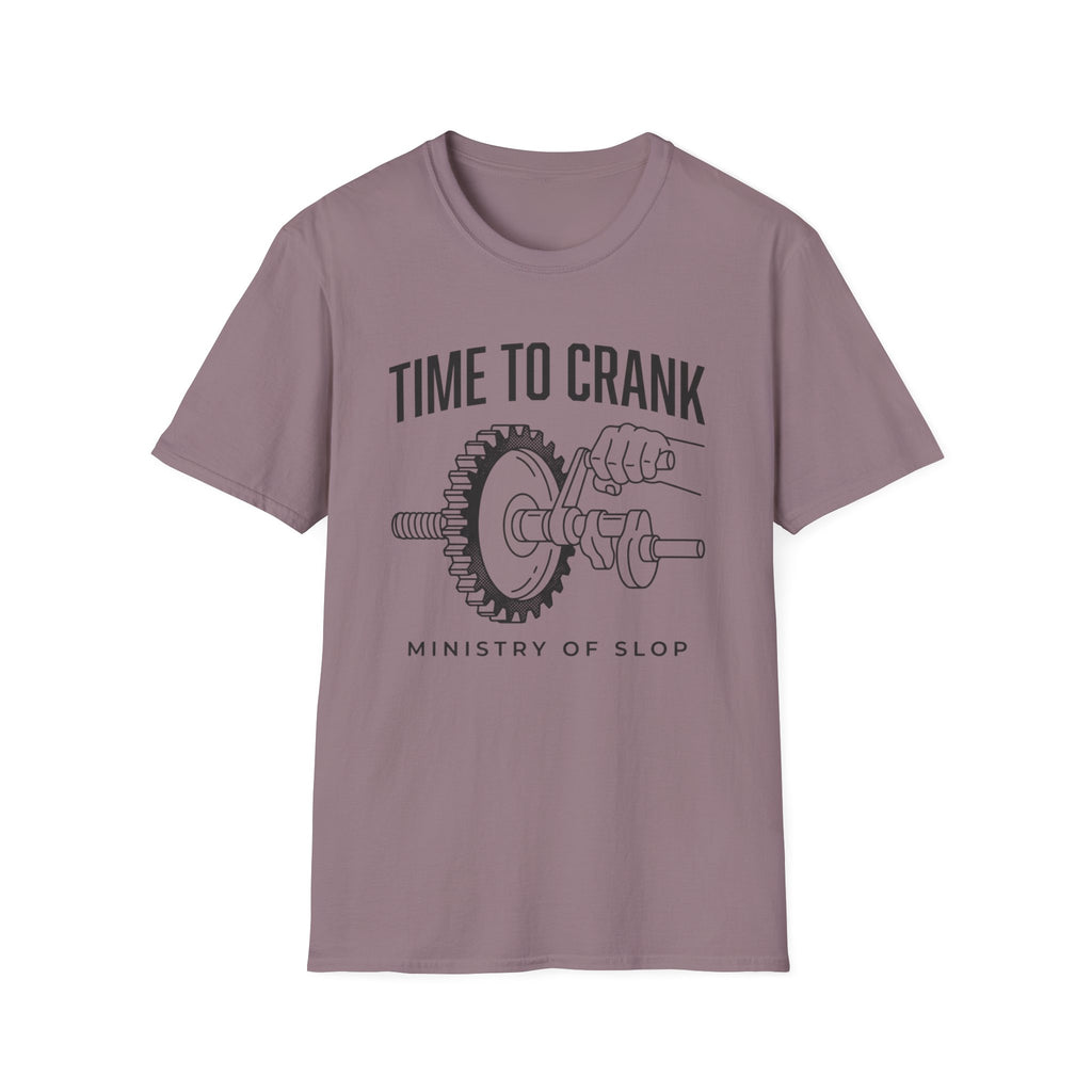 Time To Crank T-Shirt