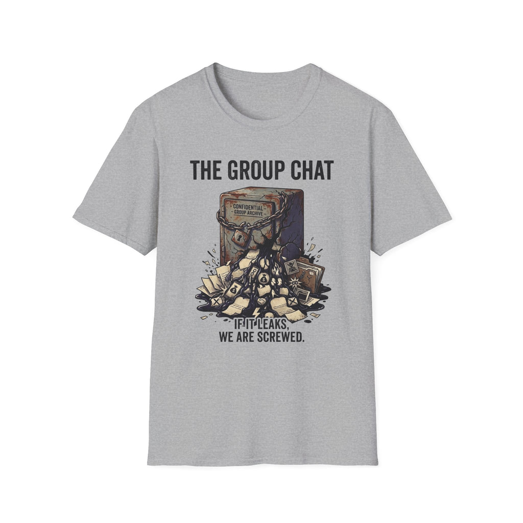 Group Chat Screwed T-Shirt