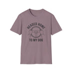 Dog Headed Home T-Shirt
