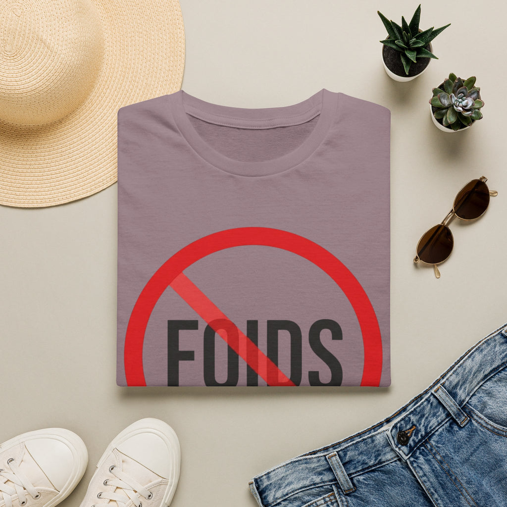 No Foids T-Shirt