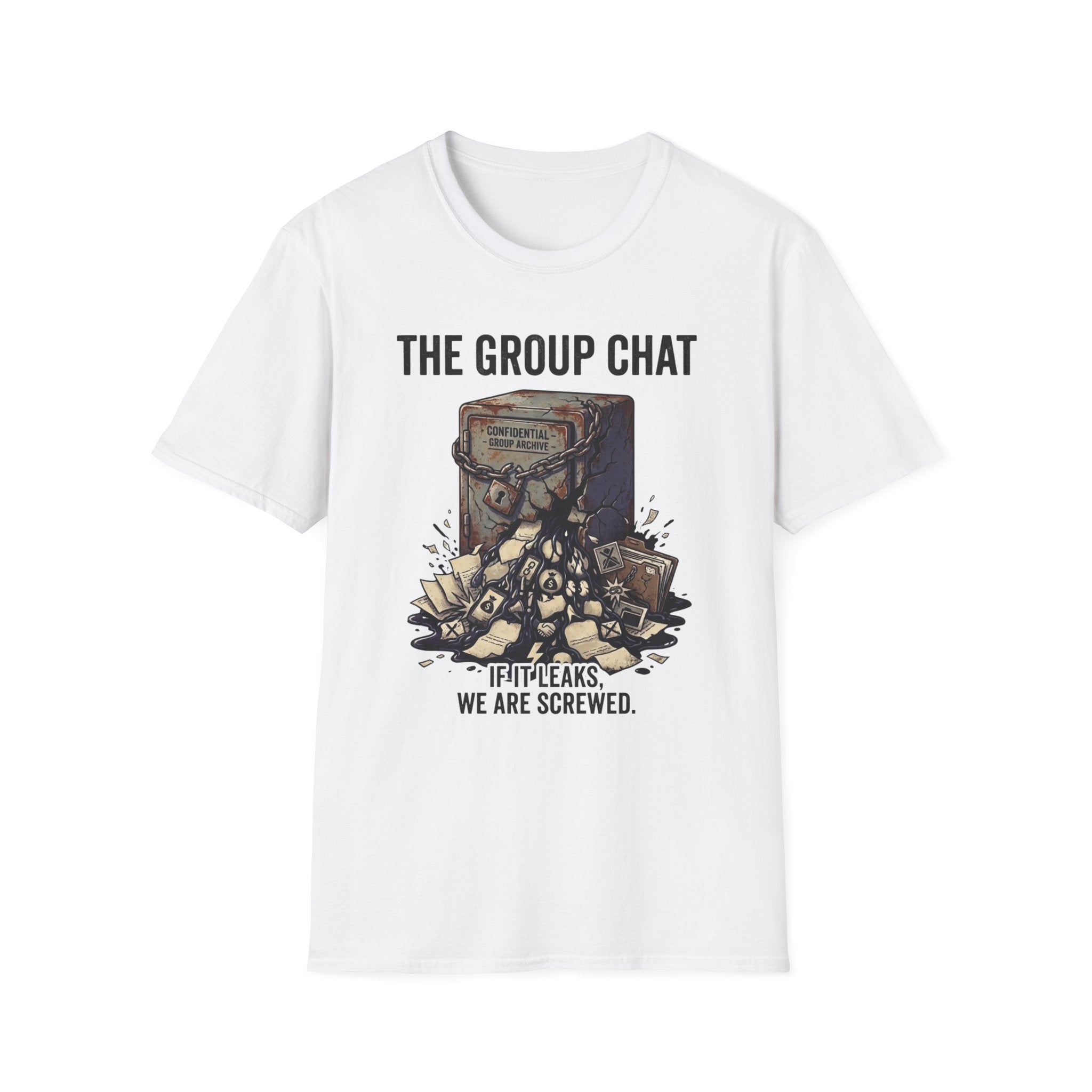 Group Chat Screwed T-Shirt