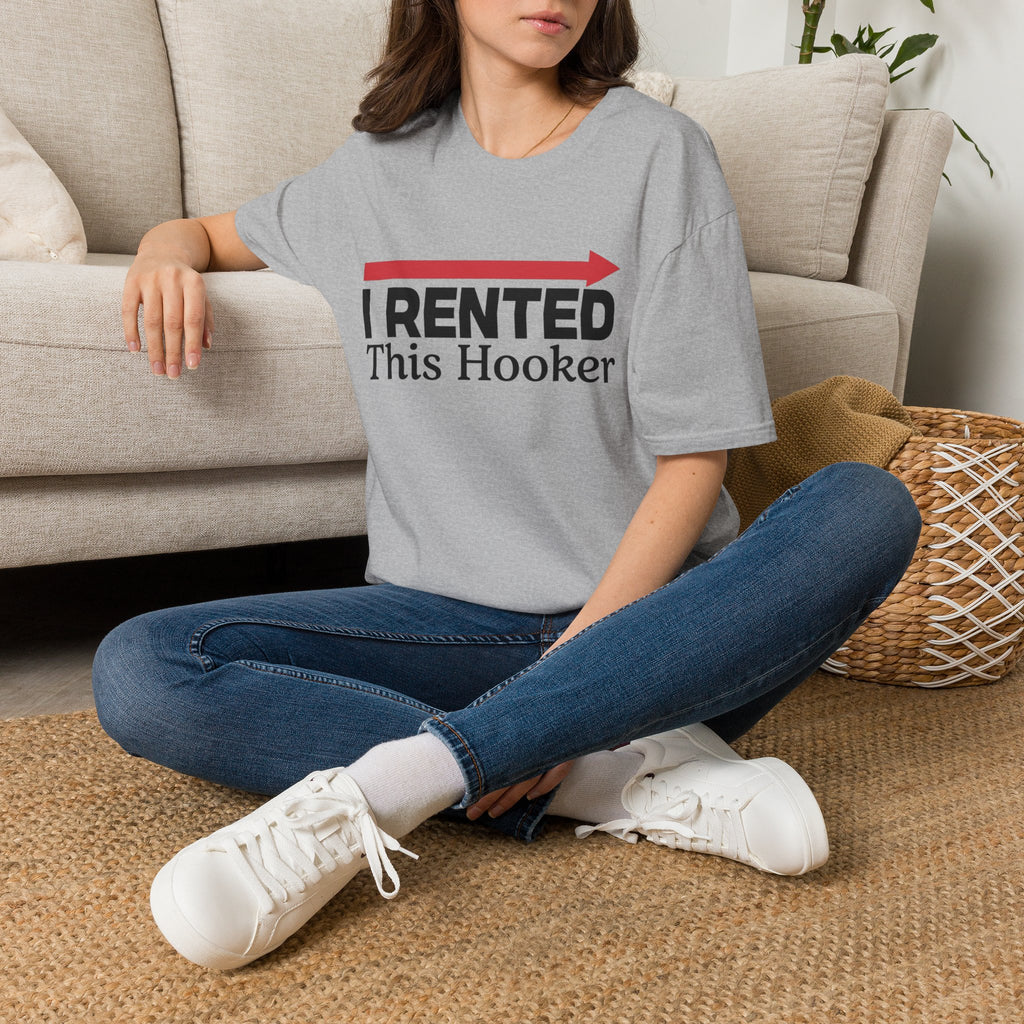 Rented Hooker T-Shirt