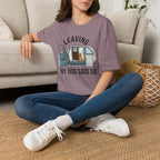 My Dog Said So T-Shirt