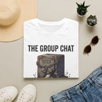Group Chat Screwed T-Shirt