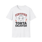 Certified Torta Enjoyer T-Shirt