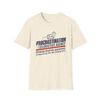 Procrastination T-Shirt