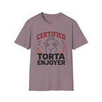 Certified Torta Enjoyer T-Shirt