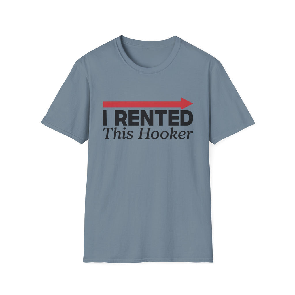 Rented Hooker T-Shirt