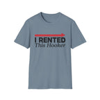 Rented Hooker T-Shirt