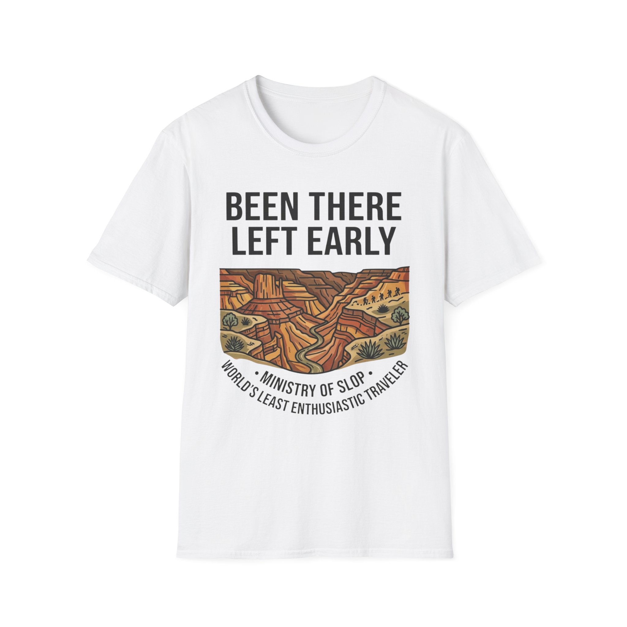 Been There Left Early T-Shirt