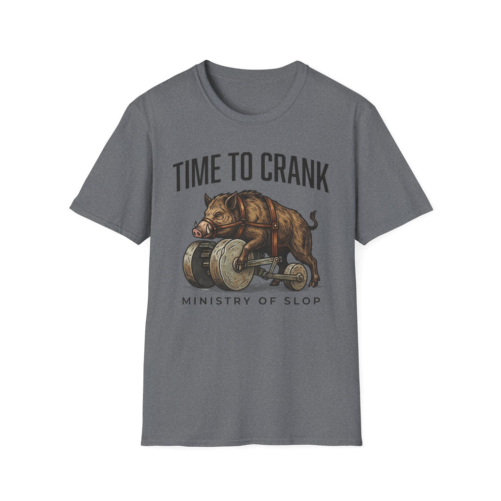 Time To Crank Hog T-Shirt