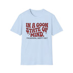 Goon State of Mind T-Shirt