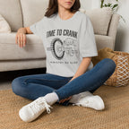Time To Crank T-Shirt