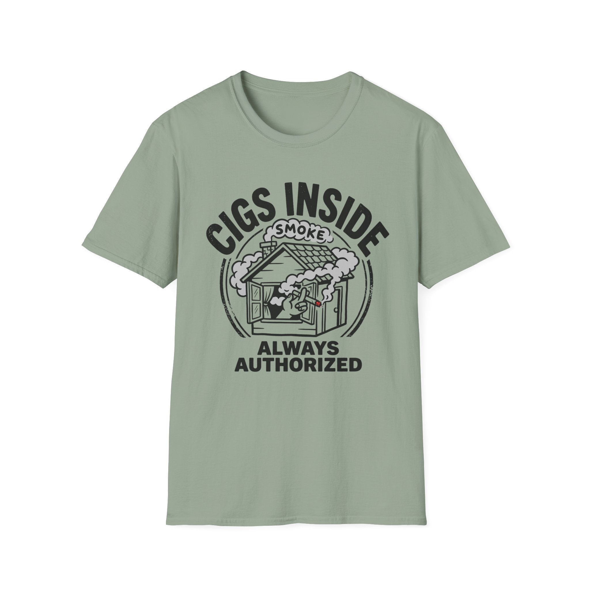 Cigs Inside Always T-Shirt