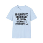 Bitcoin Under 10$ T-Shirt
