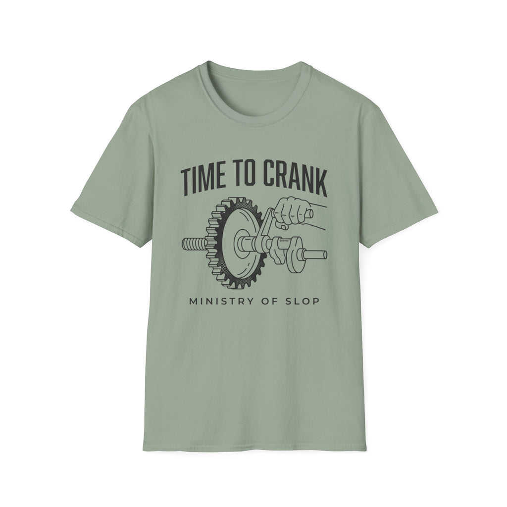 Time To Crank T-Shirt