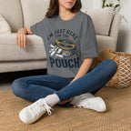 Here for the Pouch T-Shirt