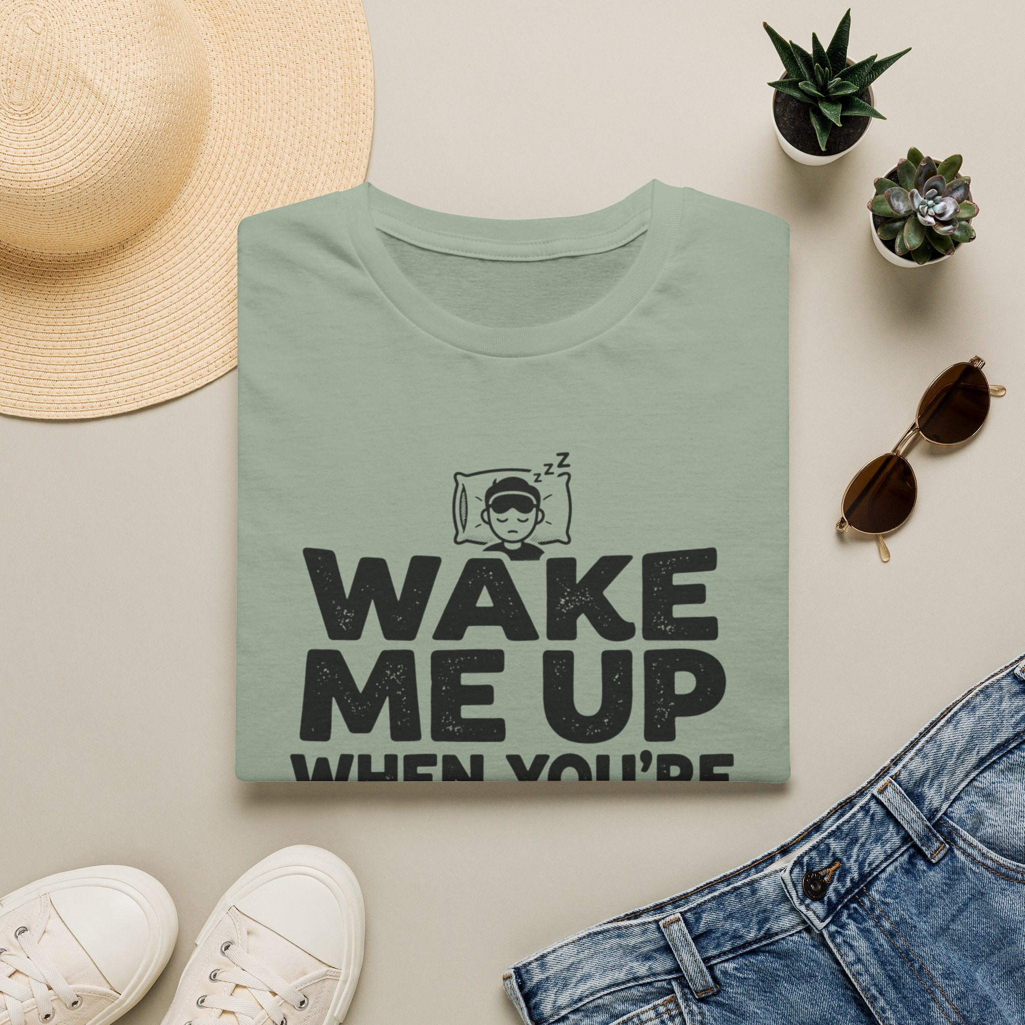 When You're Done Talking T-Shirt