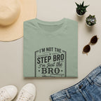 Steps Bro T-Shirt